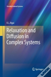 Relaxation And Diffusion In Complex Systems