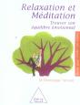 Relaxation Et Méditation ; Trouver Son Équilibre Émotionnel - Preview
