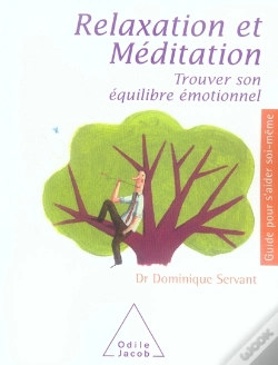 Capa do artigo Relaxation Et Méditation ; Trouver Son Équilibre Émotionnel