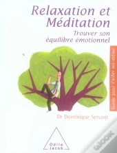 Relaxation Et Méditation ; Trouver Son Équilibre Émotionnel