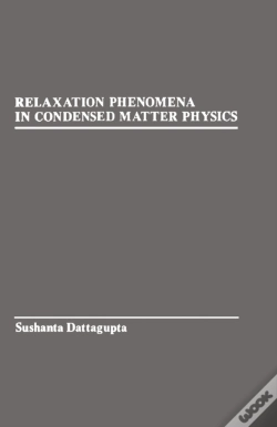 Capa do artigo Relaxation Phenomena In Condensed Matter Physics