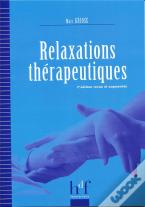 Relaxations Thérapeutiques (2e Édition)
