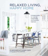 Relaxed Living, Happy Home
