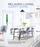 Relaxed Living, Happy Home