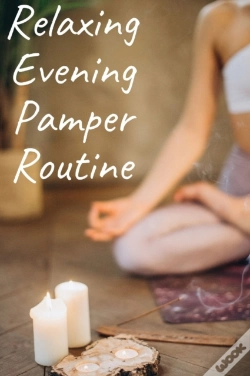 Capa do artigo Relaxing Evening Pamper Routine