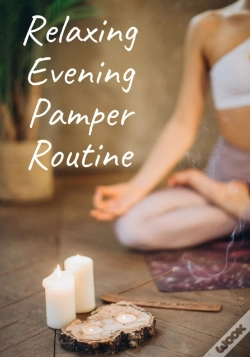 Capa do artigo Relaxing Evening Pamper Routine