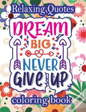 Relaxing Quotes Coloring Book