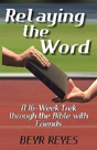 Relaying The Word - Preview
