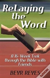 Relaying The Word