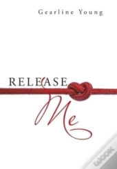 Release Me