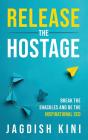 Release The Hostage - Preview
