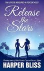 Release The Stars - Preview