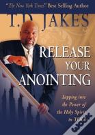 Release Your Anointing