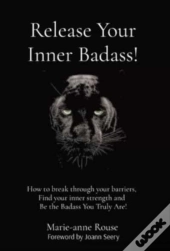 Release Your Inner Badass!