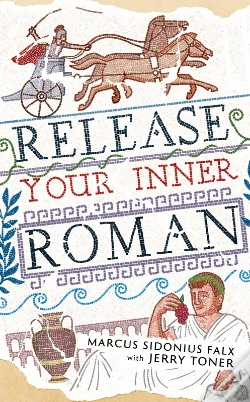Capa do artigo Release Your Inner Roman By Marcus Sidonius Falx