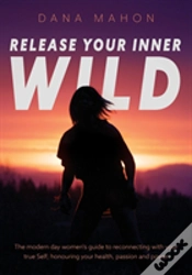 Capa do artigo Release Your Inner Wild