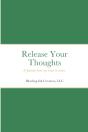 Release Your Thoughts - Preview