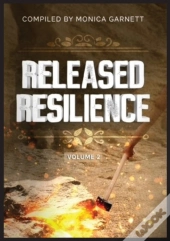 Released Resilience Volume 2