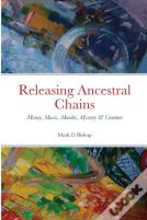 Releasing Ancestral Chains