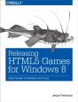 Releasing Html5 Games For Windows 8 - Preview