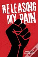Releasing My Pain