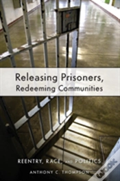 Capa do artigo Releasing Prisoners, Redeeming Communities