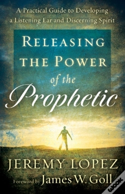 Capa do artigo Releasing The Power Of The Prophetic