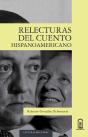 Relecturas Del Cuento Hispanoamericano - Preview