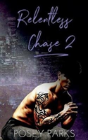 Relentless Chase 2 - Preview