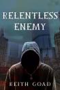 Relentless Enemy - Preview