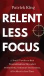 Relentless Focus - Preview