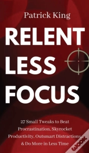 Capa do artigo Relentless Focus