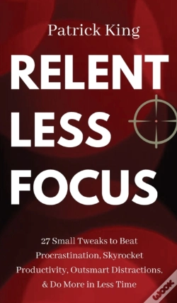 Capa do artigo Relentless Focus
