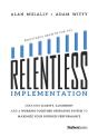 Relentless Implementation - Preview