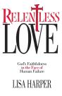 Relentless Love - Preview