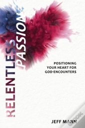 Relentless Passion