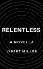 Relentless - Preview
