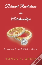 Relevant Revelations On Relationships