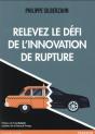 Relever Le Defi De L'Innovation De Rupture - Preview