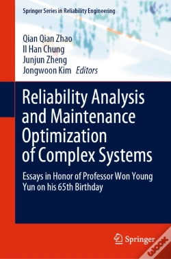 Capa do artigo Reliability Analysis And Maintenance Optimization Of Complex Systems