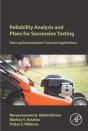 Reliability Analysis And Plans For Successive Testing - Preview