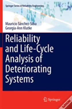 Capa do artigo Reliability And Life-Cycle Analysis Of Deteriorating Systems