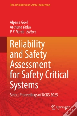 Capa do artigo Reliability And Safety Assessment For Safety Critical Systems