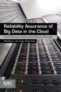 Reliability Assurance Of Big Data In The Cloud - Preview