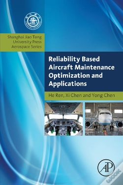 Capa do artigo Reliability Based Aircraft Maintenance Optimization And Applications