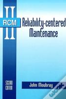 Reliability-Centered Maintenance