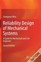 Reliability Design Of Mechanical Systems