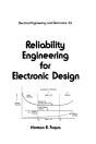 Reliability Engineering For Electronic Design - Preview
