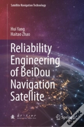 Reliability Engineering Of Beidou Navigation Satellite