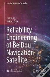 Reliability Engineering Of Beidou Navigation Satellite